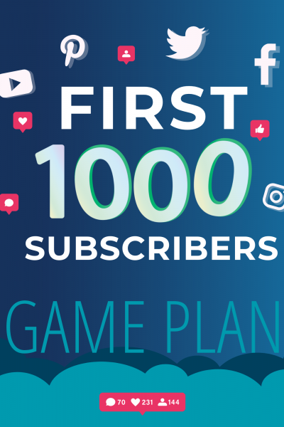 #12 First 1,000 Subscribers Game Plan Workbook