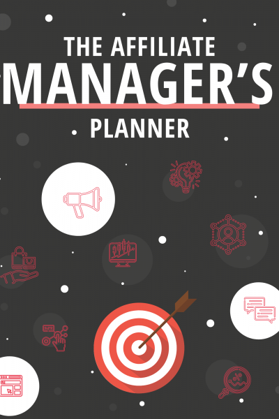 #18 The Affiliate Manager's Planner