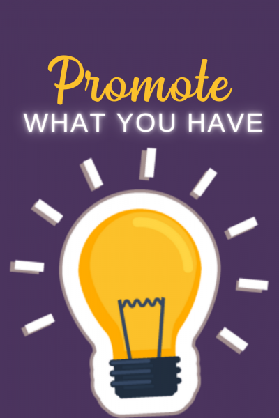 #7 Promote What You Have Workbook